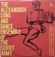 The Alexandrov Red Army Ensemble - Songs By A. Alexandrov And Russian Folk Songs Arr. By A. Aleksandrov