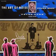 12inch Vinyl Single - The Art Of Noise Featuring Duane Eddy - Peter Gunn (Extended Version)