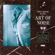 The Art Of Noise - Who's Afraid of the Art of Noise?
