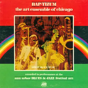 The Art Ensemble of Chicago - Bap-Tizum