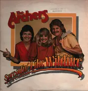 The Archers - Spreadin' Like Wildfire