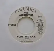 The Association - Come The Fall