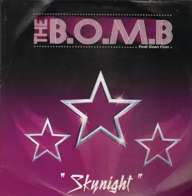 B.O.M.B. - Skynight