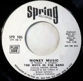 The Boys In The Band - Money Music / Five Fat Fast Funky Fingers