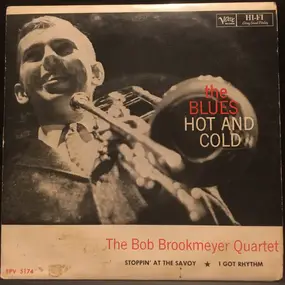 Bob Brookmeyer Quartet - The Blues Hot And Cold