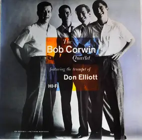Don Elliott - The Bob Corwin Quartet Featuring The Trumpet of Don Elliott