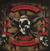 12inch Vinyl Single - The Bomb Party - New Messiah