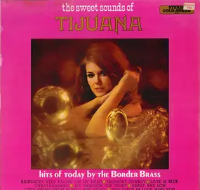 The Border Brass - The Sweet Sounds Of Tijuana