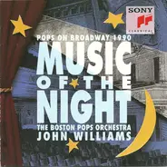 The Boston Pops Orchestra , John Williams - Music Of The Night - Pops On Broadway 1990