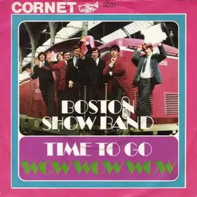 The Boston Show Band - Time To Go