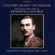 The Band Of The Army Air Corps - Colonel Bogey on Parade