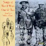 The Band of the Royal Corps of Signals - We'll Keep The Home Fires Burning (Songs Of World War I & II)