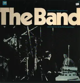 The Band - Recorded Live At The Schauspielhaus
