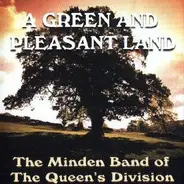 The Bands Of The Queen's Division - A Green & Pleasant Land
