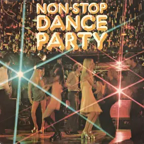 The Gate Crashers - Non•Stop Dance Party