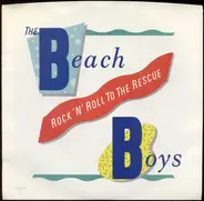The Beach Boys - Rock 'n' Roll To The Rescue