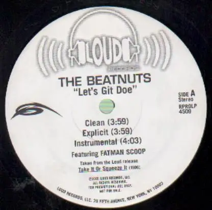 The Beatnuts - Let's Git Doe