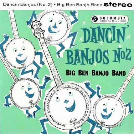 The Big Ben Banjo Band - Dancin' Banjos (No. 2)