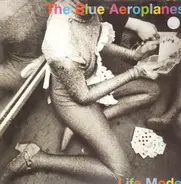 The Blue Aeroplanes - Life Model