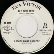 The Blue Boys - Soakin' Up Suds / Nobody Going Nowhere
