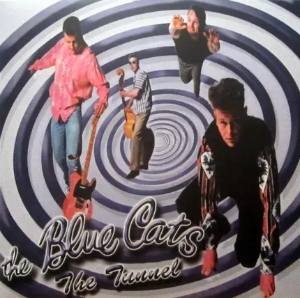 The Blue Cats - The Tunnel