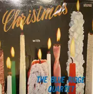 The Blue Ridge Quartet - Christmas With The Blue Ridge Quartet