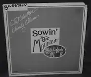 The Bluestein Family - The Bluestein Family Album  Sowin' On The Mountain