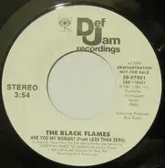 The Black Flames - Are You My Woman? (From Less Than Zero)
