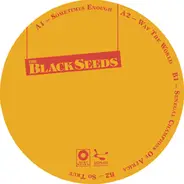 The Black Seeds - Sometimes Enough Ep