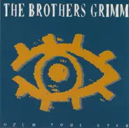 The Brothers Grimm - Open Your Eyes