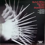 The Butch Miles Sextet - Butch Miles Swings Some Standards