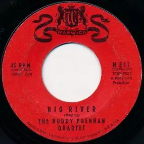 The Buddy Brennan Quartet - Big River