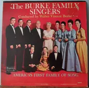 The Burke Family Singers - The Burke Family Singers