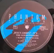 12inch Vinyl Single - The Godbotherers - Jesus Christ - It's...