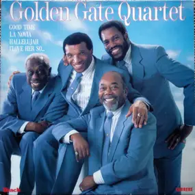 Golden Gate Quartet - Good Time