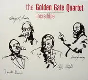 CD - The Golden Gate Quartet - Incredible - Digipak