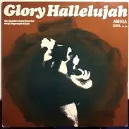 the golden gate quartet - Glory Hallelujah
