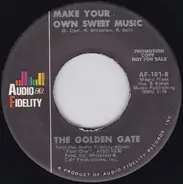 The Golden Gate - Diane / Make Your Own Sweet Music