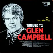 The Golden Ring - Tribute To Glen Campbell