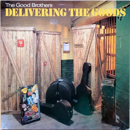 The Good Brothers - Delivering The Goods