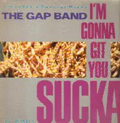 12inch Vinyl Single - The Gap Band - I'm Gonna Git You Sucka