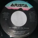 7inch Vinyl Single - The Gap Band - I'm Gonna Git You Sucka