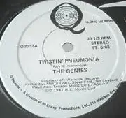 12'' - The Genies - Twistin' Pneumonia