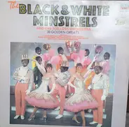 The George Mitchell Minstrels , Joe Loss & His Orchestra - Black & White Minstrels - 30 Golden Greats