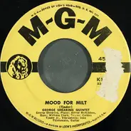 The George Shearing Quintet - A Sinner Kissed An Angel / Mood For Milt