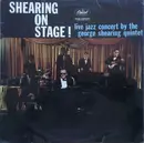 LP - The George Shearing Quintet - Shearing On Stage!