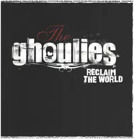 The Ghoulies - Reclaim The World