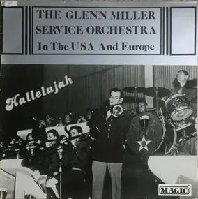 Glenn Miller - Hallelujah