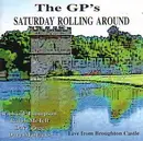 CD - The GP's - Saturday Rolling Around