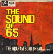 The Graham Bond Organization - The Sound Of 65